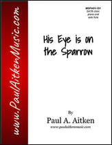 His Eye is on the Sparrow SATB choral sheet music cover